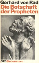 Stock image for Die Botschaft der Propheten. for sale by Versandantiquariat Felix Mcke