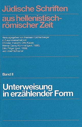 Beispielbild fr Jdische Schriften aus hellenistisch-rmischer Zeit. - Bd 2: Unterweisung in erzhlender Form, Lfg. 1-6 = vollstndig) zum Verkauf von Antiquarius / Antiquariat Hackelbusch