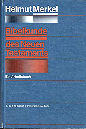 Stock image for Bibelkunde des Neuen Testaments for sale by medimops
