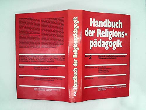 Imagen de archivo de Handbuch der Religionspdagogik / Didaktik des Religionsunterrichts Wissenschaftstheorie a la venta por Buchpark
