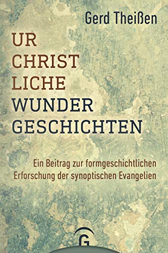 Beispielbild fr Urchristliche Wundergeschichten zum Verkauf von medimops