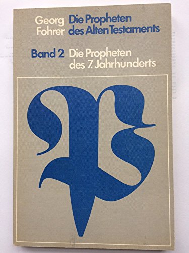 Stock image for Die Propheten des 7. Jahrhunderts (Die Propheten des Alten Testaments. Band 2) for sale by medimops