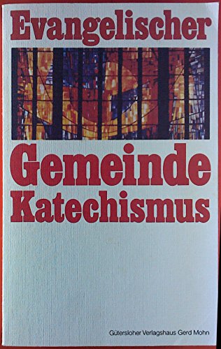 Beispielbild fr Evangelischer Gemeindekatechismus zum Verkauf von alt-saarbrcker antiquariat g.w.melling