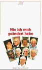 Wie ich mich geändert habe