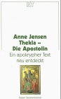 Beispielbild fr Thekla - Die Apostolin zum Verkauf von medimops