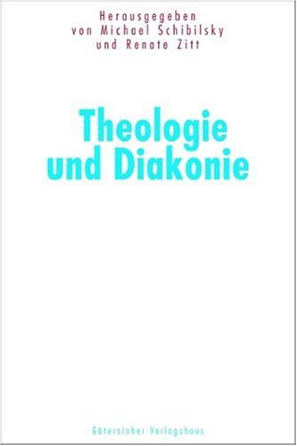 Stock image for Theologie und Diakonie for sale by medimops