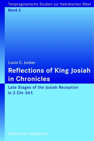 9783579054483: Reflections of King Josiah in Chronicles