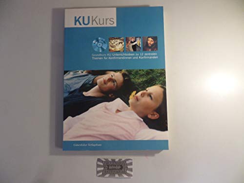 Grundkurs KU, Handbuch fÃ¼r Unterrichtende, m. CD-ROM (9783579055329) by Rainer Starck