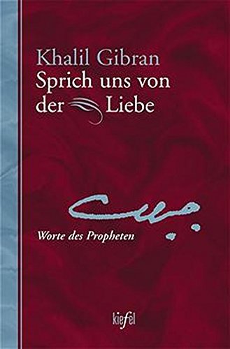 Stock image for Sprich uns von der Liebe for sale by Leserstrahl  (Preise inkl. MwSt.)