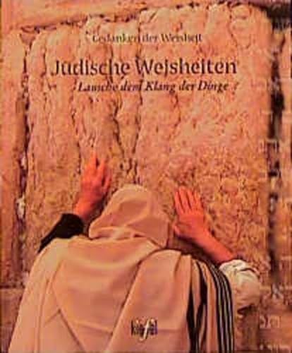 9783579056418: Jdische Weisheiten. Lausche dem Klang der Dinge. (Ed. Kiefel)