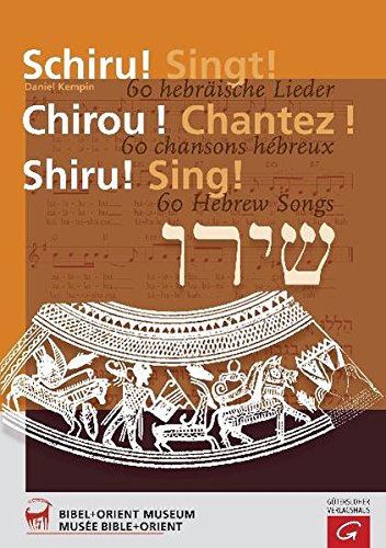 9783579059341: Schiru! Singt!: Ein hebrisches Liederbuch