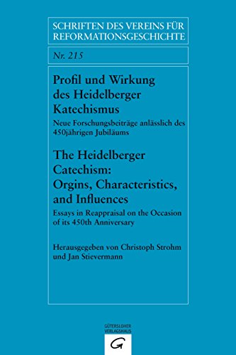 Stock image for Profil und Wirkung des Heidelberger Katechismus. Neue Forschungsbeitrge anlsslich des 450jhrigen Jubilums = The Heidelberg Catechism: origins, characteristics, and influences. for sale by Antiquariat Alte Seiten - Jochen Mitter