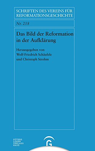 9783579059983: Das Bild der Reformation in der Aufklrung: 218