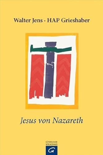 Jens, W: Jesus von Nazareth - Walter Jens