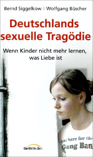 Stock image for Deutschlands sexuelle Tragdie for sale by medimops