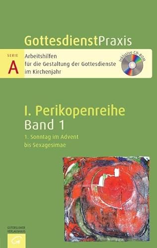 9783579075105: 1. Sonntag im Advent bis Sexagesimae. Gottesdienstpraxis Serie A, Perikopenreihe I