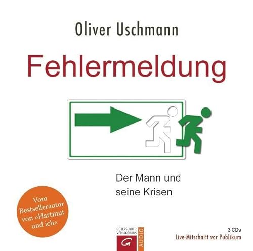 Stock image for Fehlermeldung: Der Mann und seine Krisen. Hrbuch for sale by medimops