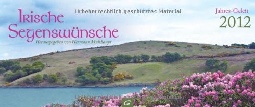 Stock image for Irische Segenswnsche Jahres-Geleit 2012: Aufstellkalender for sale by medimops