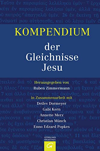 Kompendium der Gleichnisse Jesu - Detlev-dormeyer-ruben-zimmermann