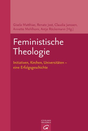 Beispielbild fr Feministische Theologie. Initiativen, Kirchen, Universitten - eine Erfolgsgeschichte. Projekt der Initiative tempo! zur Institutionalisierung feministischer Theologie am Frauenstudien- und -bildungszentrum in der EKD (FSBZ). zum Verkauf von Antiquariat Alte Seiten - Jochen Mitter