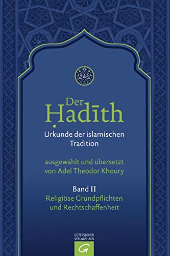 9783579080673: Religise Grundpflichten und Rechtschaffenheit: Die Grundpflichten und Riten. Askese. Tugenden