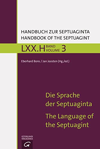 9783579081045: Die Sprache der Septuaginta / The History of the Septuagint's Impact and Reception