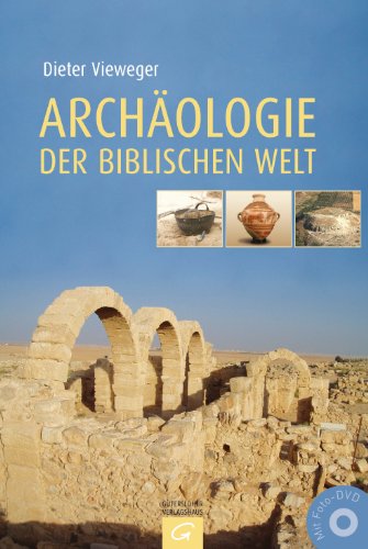 Stock image for Archologie der biblischen Welt for sale by Blackwell's