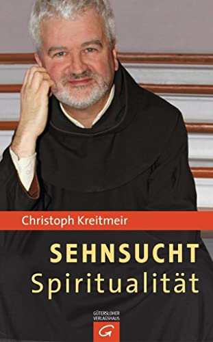 Stock image for Sehnsucht. Spiritualitt. for sale by Antiquariat Hans Hammerstein OHG