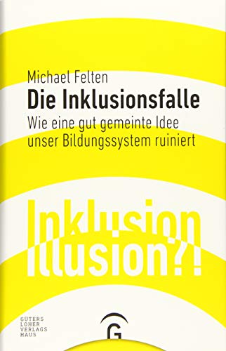 9783579086729: Felten, M: Inklusionsfalle