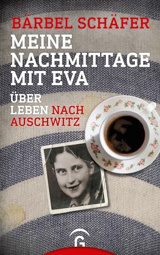 Meine Nachmittage mit Eva - Bärbel Schäfer