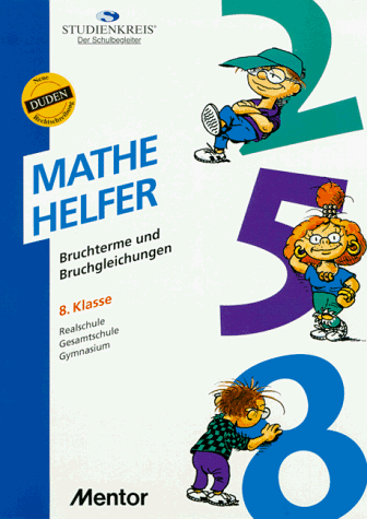 Stock image for Mathe Helfer. Bruchterme und Bruchgleichungen. 8. Klasse for sale by medimops