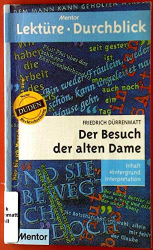 Der Besuch der alten Dame - Inhalt, Hintergrund, Interpretation - Friedrich Dürrenmatt; Hans-Martin Möller