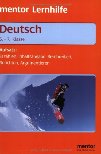 Stock image for Deutsch. Keine Angst vor dem Aufsatz. 5./7. Klasse. for sale by HPB-Red