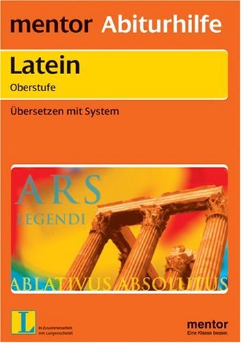 Stock image for Latein. bersetzen mit System. for sale by Martin Greif Buch und Schallplatte