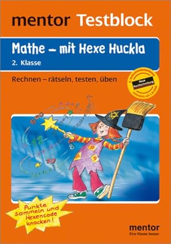 Beispielbild fr Testblock Mathe - mit Hexe Huckla. 2. Klasse: Rechnen -rtseln, testen, ben zum Verkauf von medimops