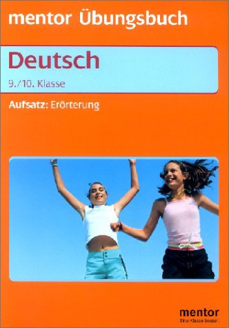 Stock image for Aufsatz: Errterung, Deutsch 9./10. Klasse, neue Rechtschreibung for sale by medimops