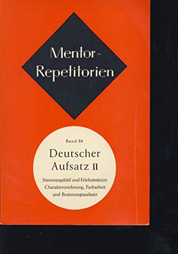 Imagen de archivo de Deutscher Aufsatz II. (Bd. 84) a la venta por Wonder Book