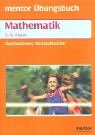 mentor Übungsbuch ~ Mathematik 5./6. Klasse - Bruchrechnen, Dezimalbrüche. - Abele, Hans Karl