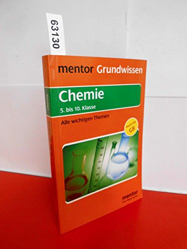 9783580640156: Grundwissen Chemie: Bis zur 10. Klasse. Alle wichtigen Themen