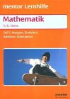 Beispielbild fr Mathematik I fr die 5./6. Klasse. Mengenlehre, Geometrie, Maeinheiten, Grundrechenarten. zum Verkauf von medimops