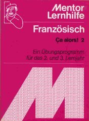 Beispielbild fr Franz sisch Ca alors 2. Ein  bungsprogramm für das 2. und 3. Lernjahr. zum Verkauf von AwesomeBooks