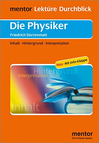 Stock image for Die Physiker: Inhalt - Hintergrund - Interpretation for sale by medimops