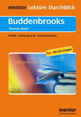 Beispielbild für Buddenbrooks. Materialien: Inhalt. Hintergrund. Interpretation zum Verkauf von medimops