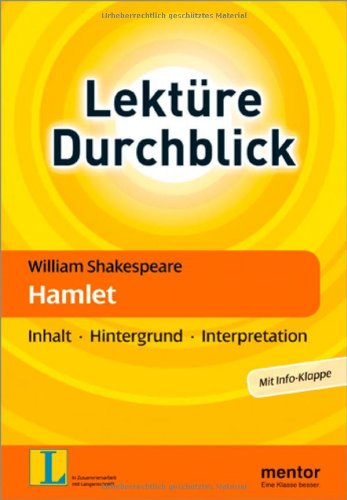 Beispielbild fr William Shakespeare: Hamlet - Buch mit Info-Klappe: Inhalt - Hintergrund - Interpretation (Lektre Durchblick Englisch) zum Verkauf von medimops