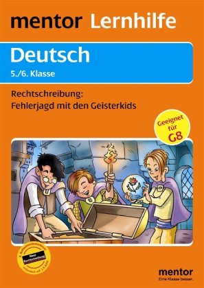 Stock image for Deutsch 5./6. Klasse. Rechtschreibung: Fehlerjagd mit den Geisterkids for sale by medimops