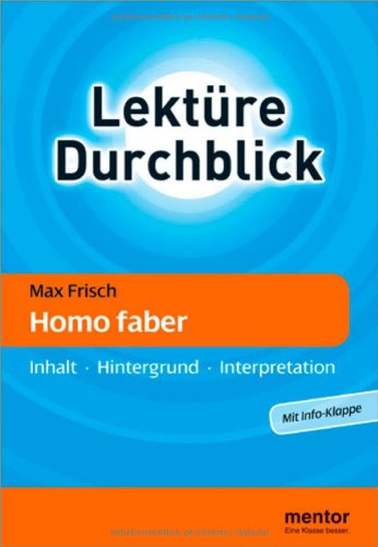 Beispielbild fr Max Frisch: Homo faber: Inhalt - Hintergrund - Interpretation zum Verkauf von medimops