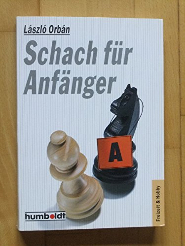 9783581660856: Schach fr Anfnger