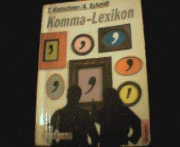 9783581662591: Komma-Lexikon