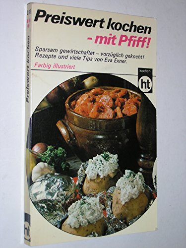 Beispielbild fr Preiswert kochen, mit Pfiff zum Verkauf von Eichhorn GmbH