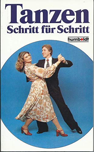 Beispielbild fr Tanzen, Schritt für Schritt [Perfect Paperback] Augst Helen Ann zum Verkauf von tomsshop.eu